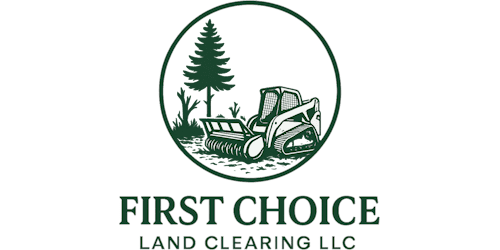 First Choice Land Clearing LLC